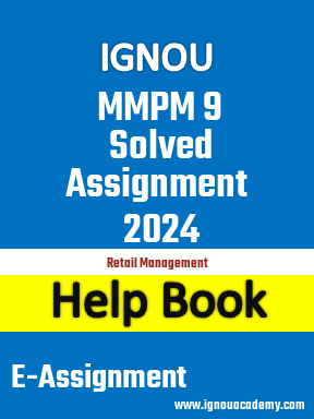 IGNOU MMPM 9 Solved Assignment 2024
